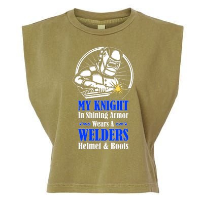 My Knight In Shining Armor Wears A Welders Helmet And Boots Garment-Dyed Women's Muscle Tee