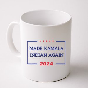 Made Kamala Indian Again Kamala Lost 2024 Election Coffee Mug