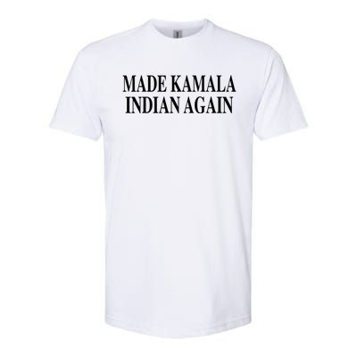 Made Kamala Indian Again Softstyle CVC T-Shirt