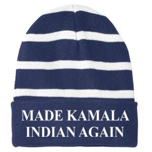 Made Kamala Indian Again Funny Striped Beanie with Solid Band