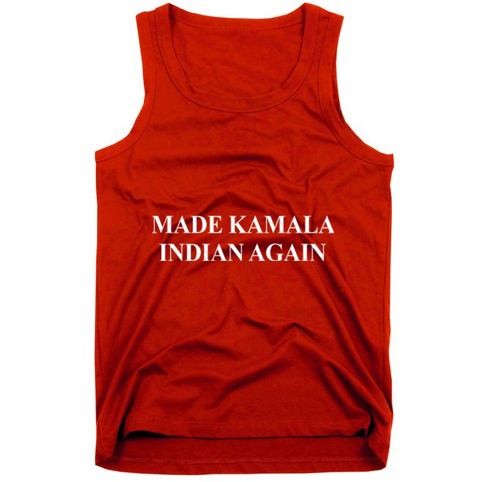 Made Kamala Indian Again Funny Tank Top