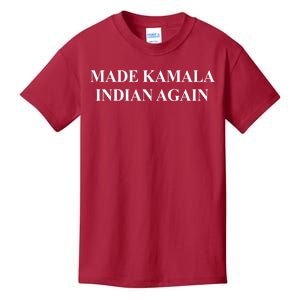 Made Kamala Indian Again Funny Kids T-Shirt