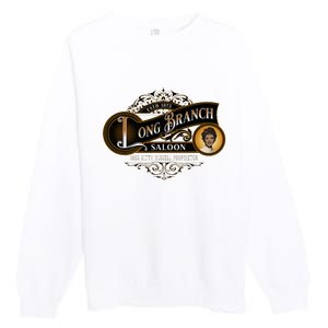 Miss KittyS Long Branch Saloon Classic Tv Western Premium Crewneck Sweatshirt