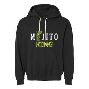 Mojito King Love Mojitos Drink Bartender Gifts Garment-Dyed Fleece Hoodie