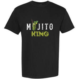 Mojito King Love Mojitos Drink Bartender Gifts Garment-Dyed Heavyweight T-Shirt