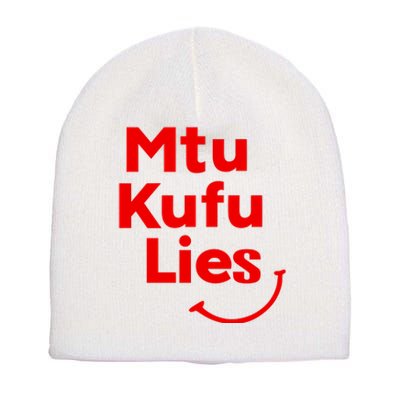 Mtu Kufu Lies Short Acrylic Beanie