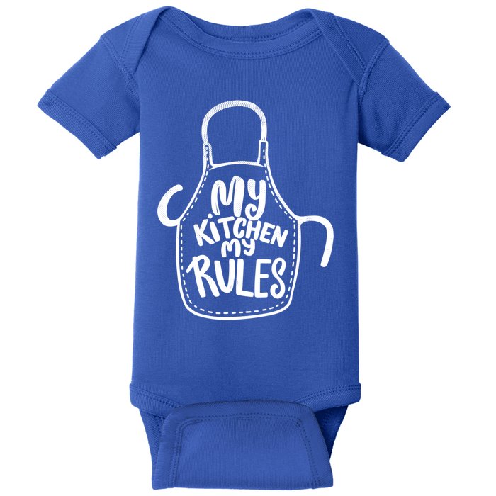 My Kitchen My Rules Design Funny Cooking Mom Dad Chefs Great Gift Baby Bodysuit