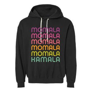 Momala Kamala Mamala Retro Colorful Design Mom Kamala Garment-Dyed Fleece Hoodie