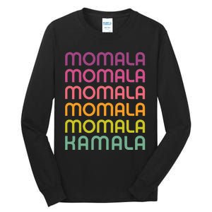 Momala Kamala Mamala Retro Colorful Design Mom Kamala Tall Long Sleeve T-Shirt