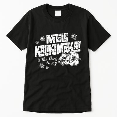 Mele Kalikimaka Tall T-Shirt