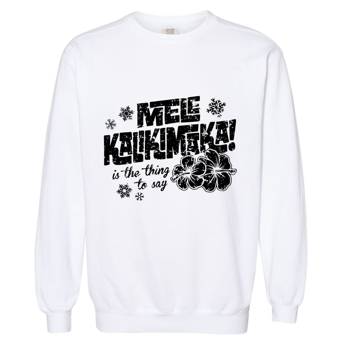 Mele Kalikimaka Garment-Dyed Sweatshirt