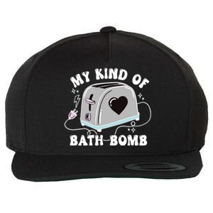 My Kind Of Bath Bomb Wool Snapback Cap