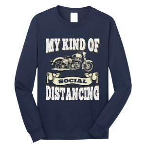 My Kind Of Social Distancing Motorcycle Long Sleeve Shirt