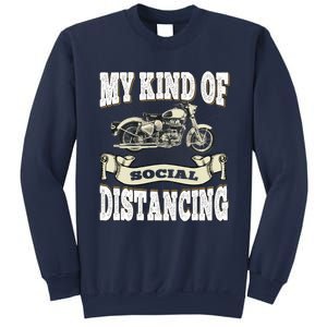 My Kind Of Social Distancing Motorcycle Sweatshirt