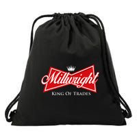 Millwright King Of Trades Metal Worker Machine Operator Drawstring Bag