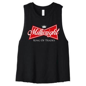 Millwright King Of Trades Metal Worker Machine Operator Women's Racerback Cropped Tank