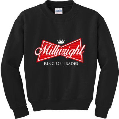 Millwright King Of Trades Metal Worker Machine Operator Kids Sweatshirt