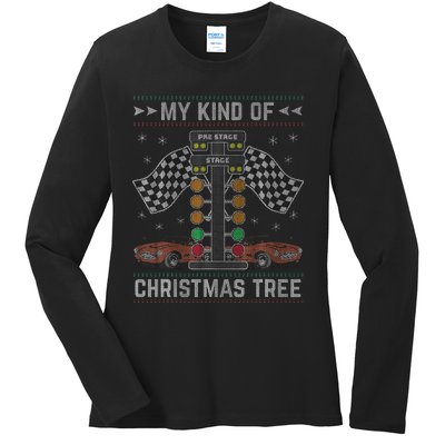 My Kind Of Christmas Tree Drag Racing Ugly Christmas Ladies Long Sleeve Shirt