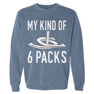 My Kind Of 6 Packs Horseshoe Pitching Horse Lover Ferrier Garment-Dyed Sweatshirt