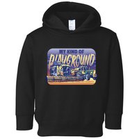 My Kind Of Playground Tractor Farm Toddler Hoodie