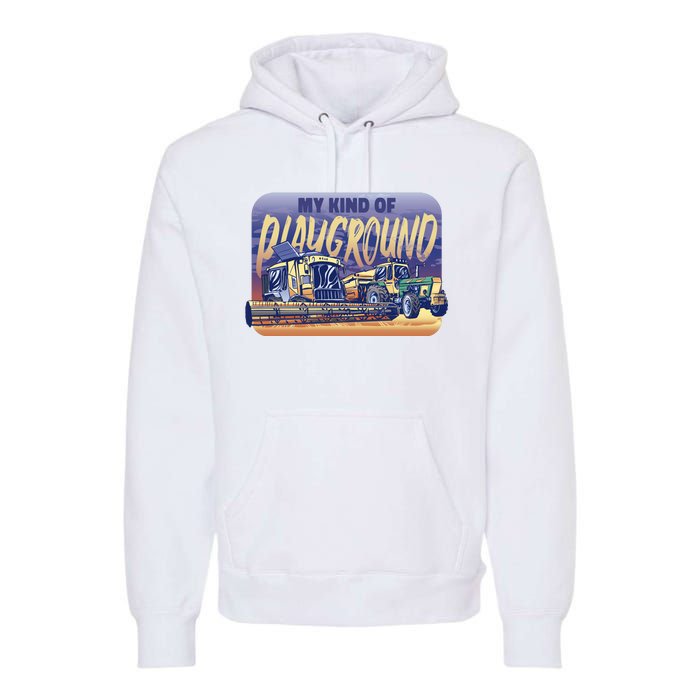 My Kind Of Playground Tractor Farm Premium Hoodie