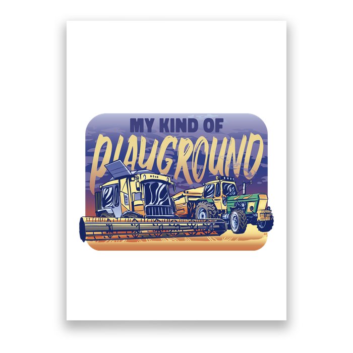 My Kind Of Playground Tractor Farm Poster