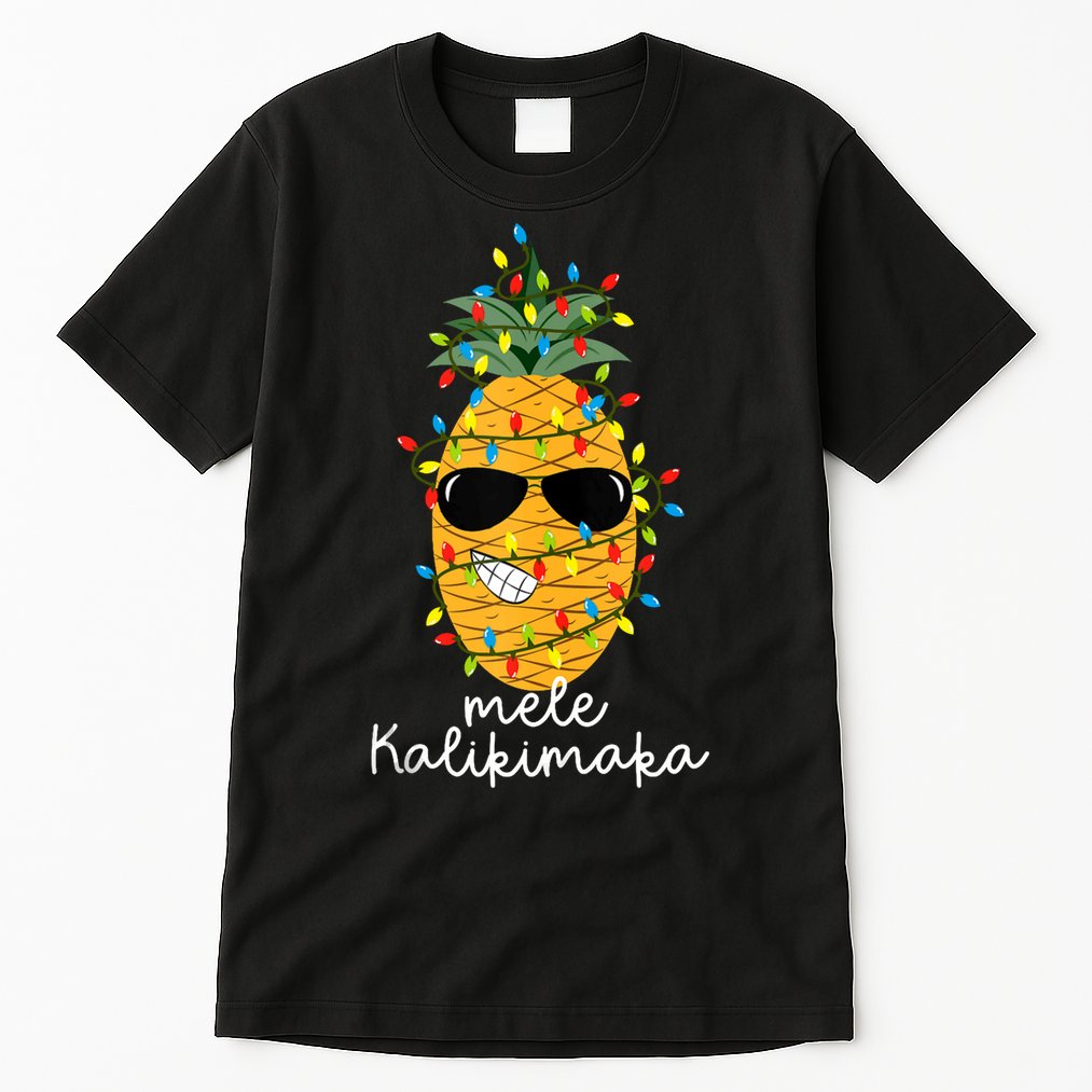 Mele Kalikimaka Pineapple Tree Hawaiian Christmas In July Tank Top Tall T-Shirt