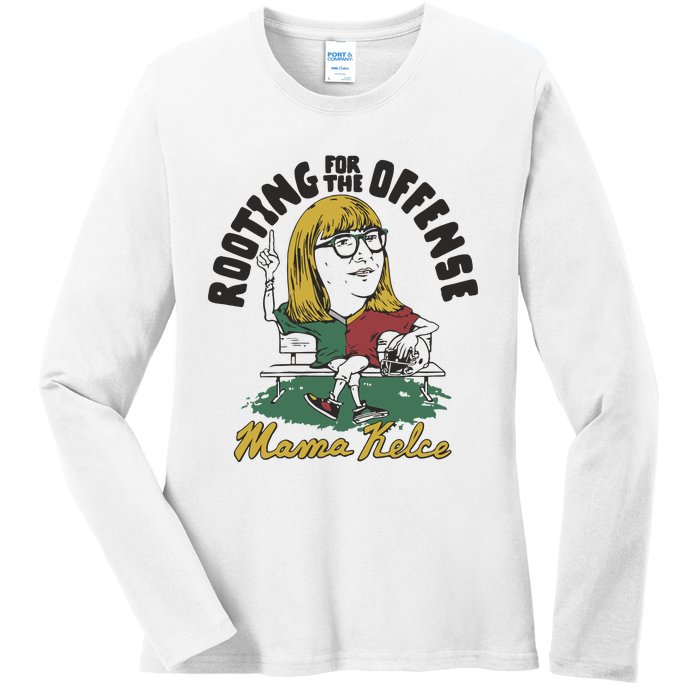 Mama Kelce Rooting For The Offense Ladies Long Sleeve Shirt