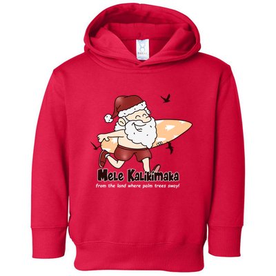 Mele Kalikimaka Santa Claus Surfing Palm Trees Christmas Toddler Hoodie