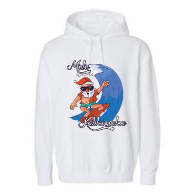 Mele Kalikimaka Surfing Papa Mele Father Christmas Cute Gift Garment-Dyed Fleece Hoodie