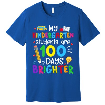 My Kindergarten Students Are 100 Days Brighter 100th Day Cool Gift Premium T-Shirt