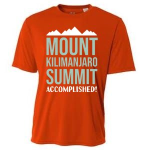 Mount Kilijaro Summit Accomplished Hiking Meaningful Gift Cooling Performance Crew T-Shirt