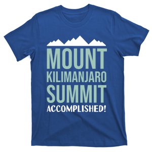 Mount Kilijaro Summit Accomplished Hiking Meaningful Gift T-Shirt