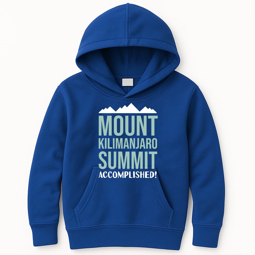 Mount Kilijaro Summit Accomplished Hiking Meaningful Gift Kids Hoodie