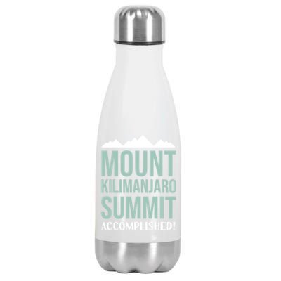 Mount Kilijaro Summit Accomplished Hiking Meaningful Gift Stainless Steel Insulated Water Bottle