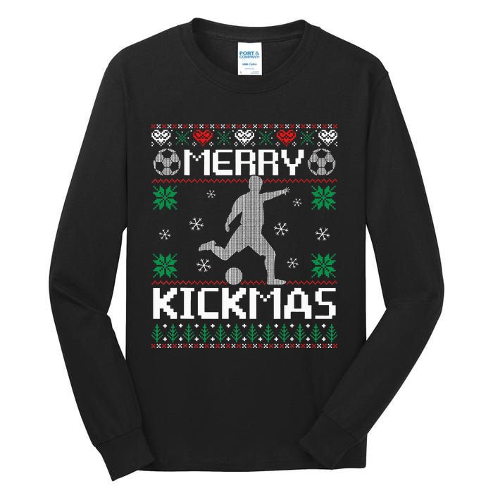 Merry Kickmas Soccer Player Sports Ugly Christmas Sweater Tall Long Sleeve T-Shirt