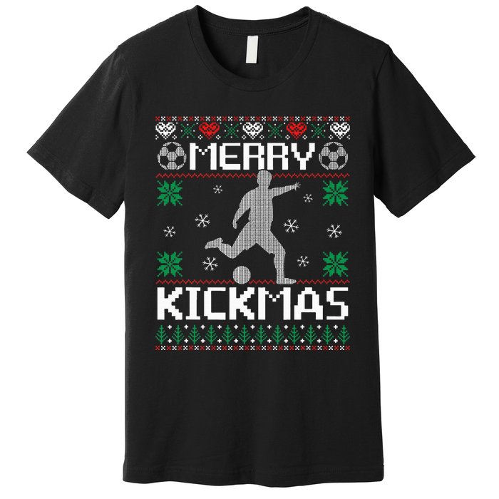 Merry Kickmas Soccer Player Sports Ugly Christmas Sweater Premium T-Shirt