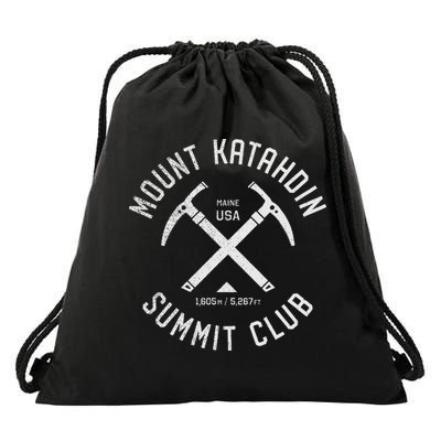 Mount Katahdin Summit Club I Climbed Katahdin Drawstring Bag
