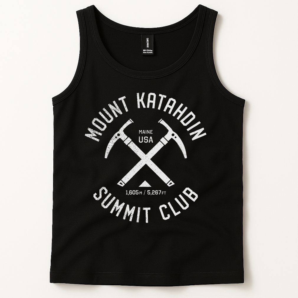 Mount Katahdin Summit Club I Climbed Katahdin Tank Top