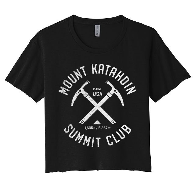 Mount Katahdin Summit Club I Climbed Katahdin Crop Top