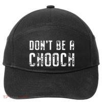 Mi Ke Sorrentino Don’T Be A Chooch 7-Panel Snapback Hat