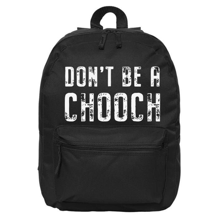 Mi Ke Sorrentino Don’T Be A Chooch 16 in Basic Backpack
