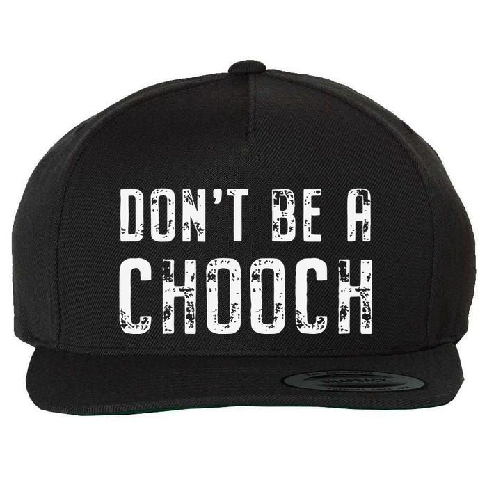 Mi Ke Sorrentino Don’T Be A Chooch Wool Snapback Cap