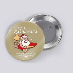 Mele Kalikimaka Tropical Christmas Hawaiian Santa Xmas Button