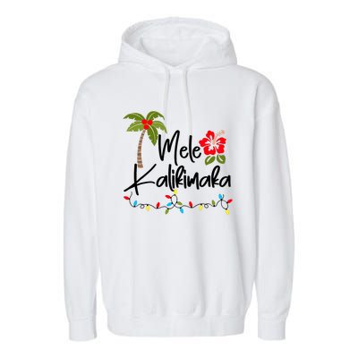 Mele Kalikimaka Tropical Christmas Hawaiian Xmas Garment-Dyed Fleece Hoodie