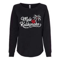 Mele Kalikimaka Tropical Christmas Hawaiian Xmas Design Womens California Wash Sweatshirt