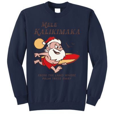 Mele Kalikimaka Tropical Christmas Hawaiian Santa Xmas Tall Sweatshirt