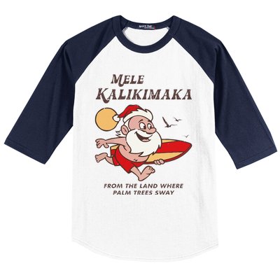 Mele Kalikimaka Tropical Christmas Hawaiian Santa Xmas Baseball Sleeve Shirt