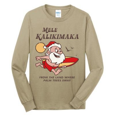 Mele Kalikimaka Tropical Christmas Hawaiian Santa Xmas Tall Long Sleeve T-Shirt