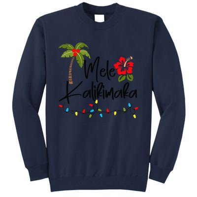 Mele Kalikimaka Tropical Christmas Hawaiian Xmas Tall Sweatshirt